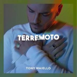 Tony Maiello Terremoto