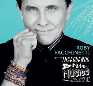 Roby Facchinetti - Inseguendo la mia musica