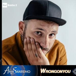 Wrongonyou - AmaSanremo