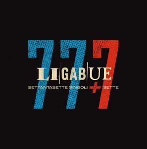 Ligabue - 77+7