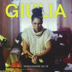 Giulia - Prescindere da te