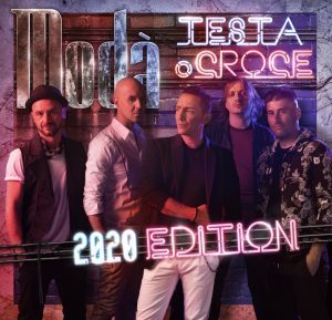 Modà - Testa o croce 2020 edition