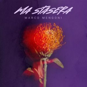 Marco Mengoni Ma stasera