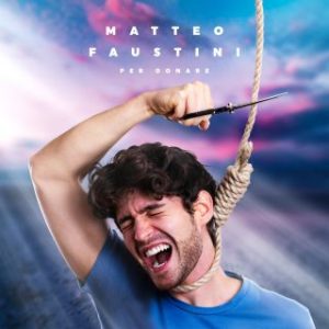 Matteo Faustini - Per donare