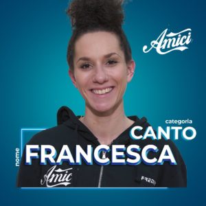 Francesca - Amici 19