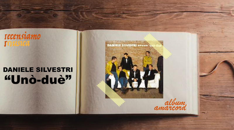 Album Amarcord Unò-duè Daniele Silvestri