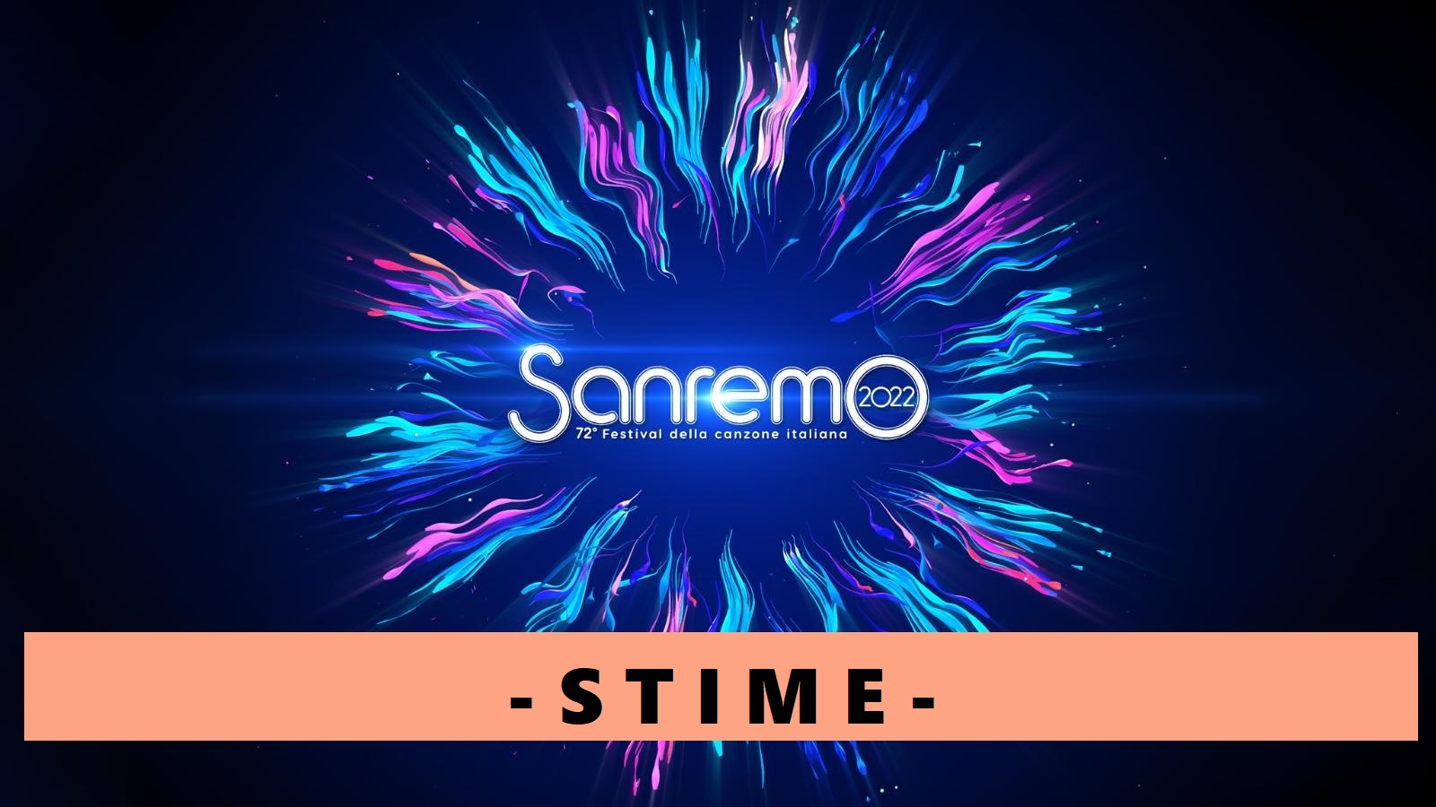 Sanremo 2022 Stime
