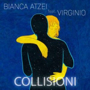 Bianca Atzei Virginio - Collisioni