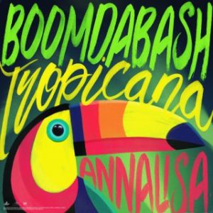 Boomdabash e Annalisa - Tropicana