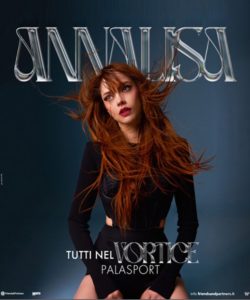 Annalisa - Tutti nel vortice tour palasport