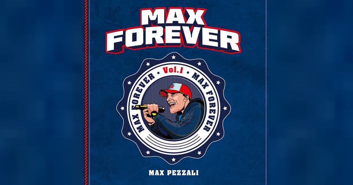 Max Pezzali, in arrivo la raccolta “Max Forever Vol.1″