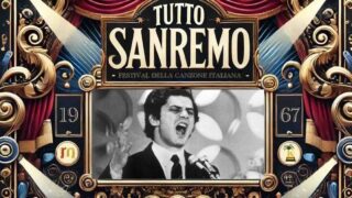 “Tutto Sanremo”, la storia del Festival: l’edizione 1967