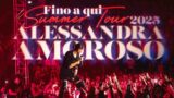 Alessandra Amoroso, la possibile scaletta del “Fino a Qui Summer Tour 2025”