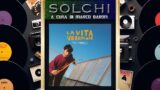 Solchi, parliamo del disco “La vita veramente” di Fulminacci