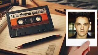 “La traversata dell’estate” di Tiziano Ferro: te la ricordi questa?
