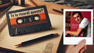“Magica” di Luca Dirisio: te la ricordi questa?