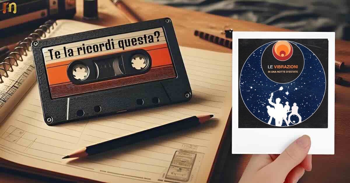 Una notte d'estate Le Vibrazioni