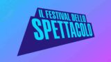 Festival dallo spettacolo, ospiti e programma della prima edizione