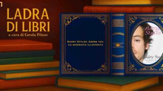 “Ladra di libri”, alla scoperta di Harry Styles