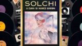Solchi, parliamo di “Volevo essere un duro” di Lucio Corsi