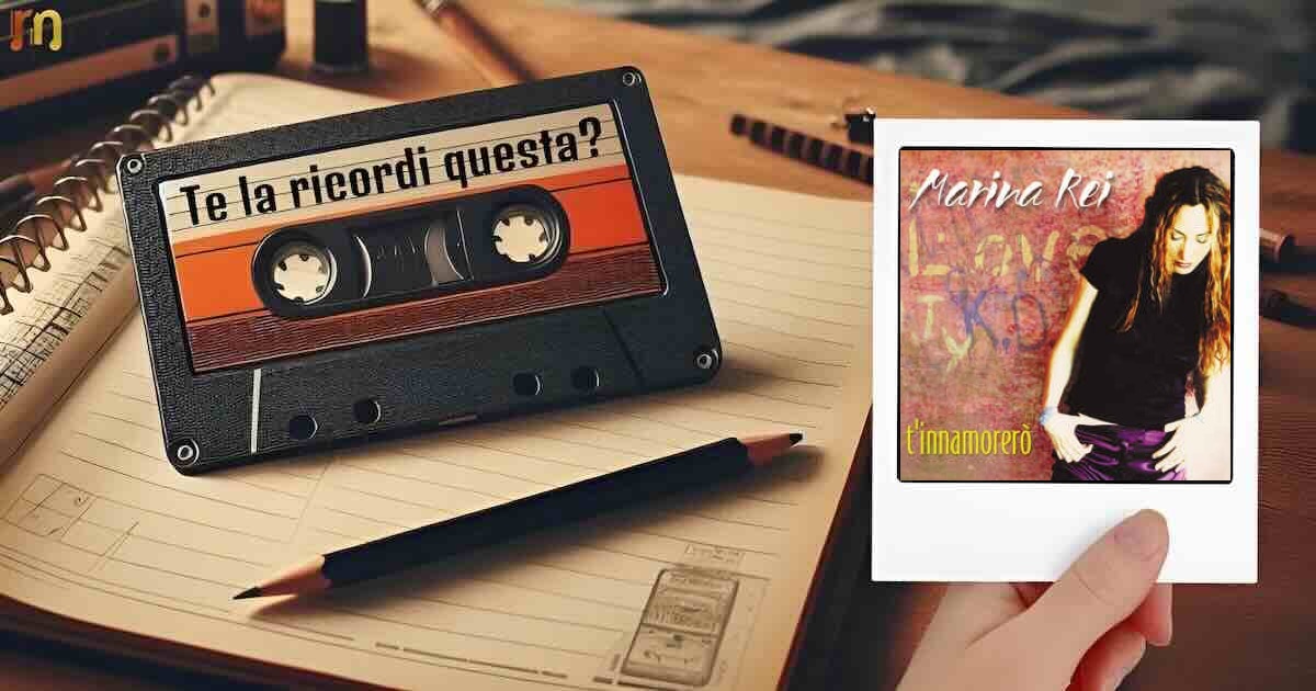 T'innamorerò Marina Rei