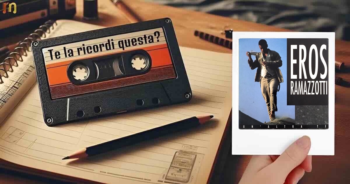 Un'altra te Eros Ramazzotti