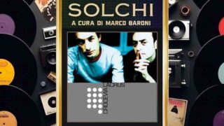 Solchi, parliamo di “Crocevia” dei La Crus