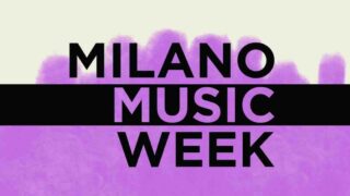 Milano Music Week, svelato il programma dell’edizione 2025