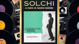 Solchi, parliamo di “Montgolfières” di Gianmaria Testa