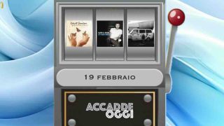 Accadde oggi, l’almanacco musicale del 19 febbraio