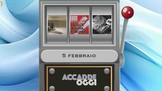 Accadde oggi, l’almanacco musicale del 5 febbraio