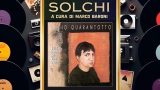 Solchi, parliamo di “L’ultima nuvola sui cieli d’Italia” di Lucio Quarantotto