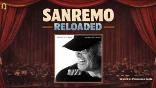 Sanremo Reloaded, sulle tracce di “Non escludo il ritorno” di Franco Califano