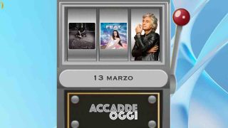 Accadde oggi, l’almanacco musicale del 13 marzo