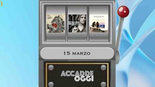 Accadde oggi, l’almanacco musicale del 15 marzo