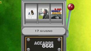 Accadde oggi, l’almanacco musicale del 17 giugno