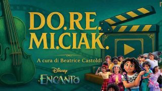 DoReMiCiak, al centro della colonna sonora di “Encanto”