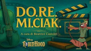 DoReMiCiak, al centro della colonna sonora di “Robin Hood”