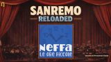 Sanremo Reloaded, sulle tracce di “Le ore piccole” di “Neffa”