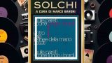 Solchi, parliamo di “Lungo i bordi” dei Massimo Volume