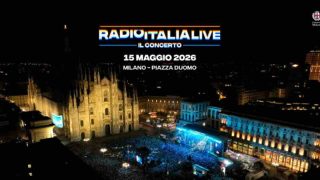 Radio Italia Live 2026, la scaletta del concerto di Piazza Duomo a Milano