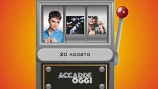 Accadde oggi, l’almanacco musicale del 20 agosto