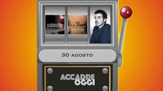 Accadde oggi, l’almanacco musicale del 30 agosto