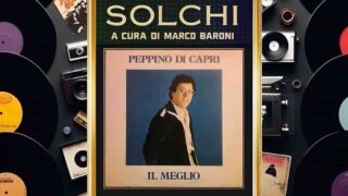 Solchi, parliamo dell’album “Il meglio” di Peppino Di Capri