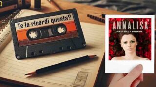 “Sento solo il presente” di Annalisa: te la ricordi questa?