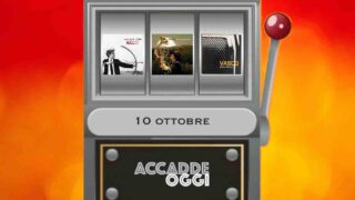 Accadde oggi, l’almanacco musicale del 10 ottobre