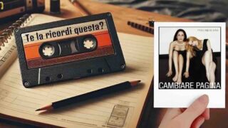“Cambiare pagina” di Paola e Chiara: te la ricordi questa?
