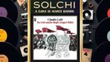 Solchi, parliamo dell’album “Ho visto anche degli zingari felici” di Claudio Lolli
