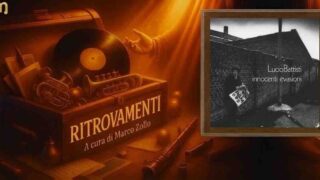 Ritrovamenti: spazio a “Innocenti evasioni” di Lucio Battisti