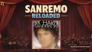 Sanremo Reloaded, sulle tracce di “Stiamo insieme” di Richard Sanderson